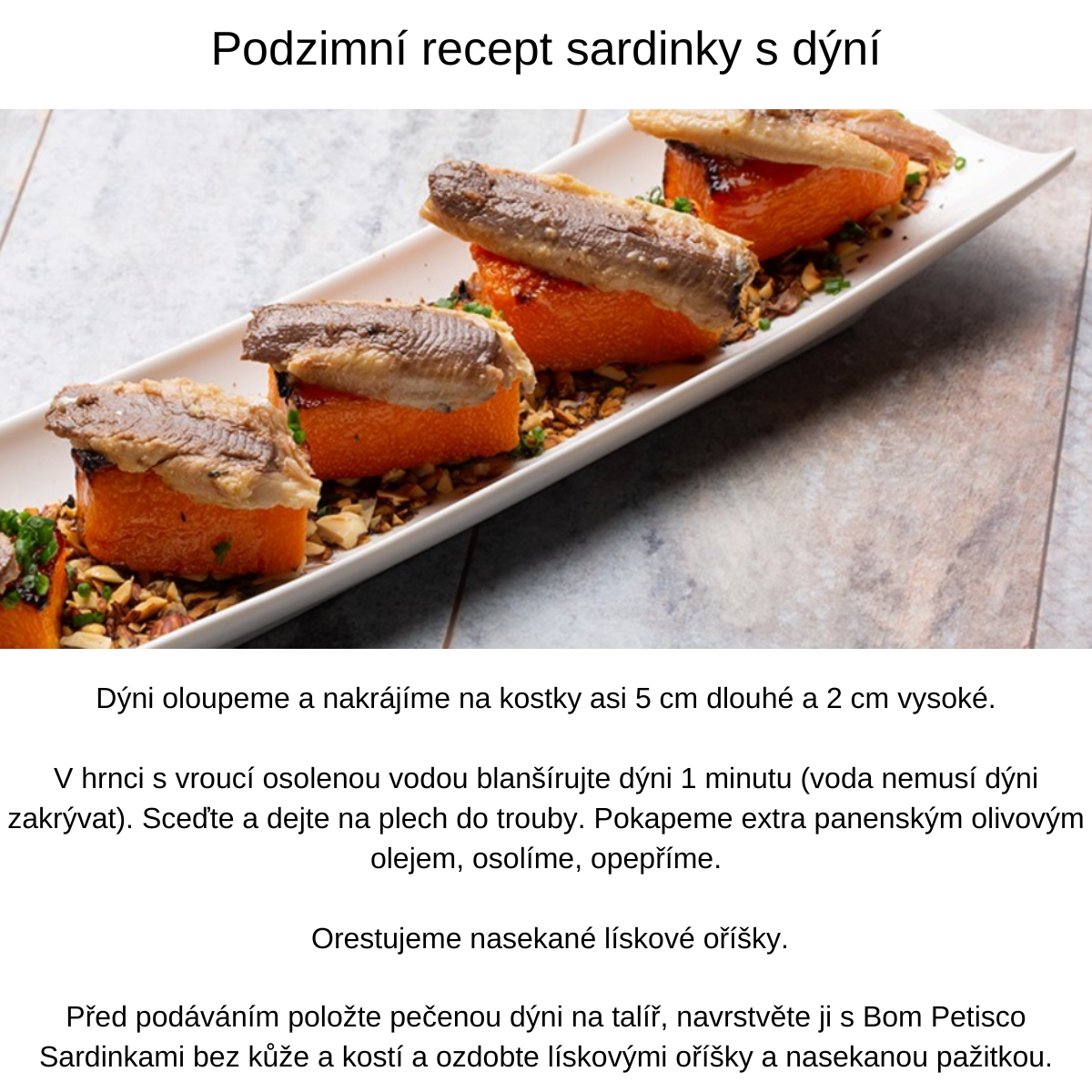 Bom Petisco Sardinky bez kostí a kůže v olivovém oleji